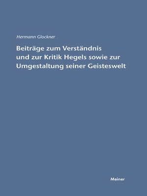 cover image of Beiträge zum Verständnis und zur Kritik Hegels sowie zur Umgestaltung seiner Geisteswelt